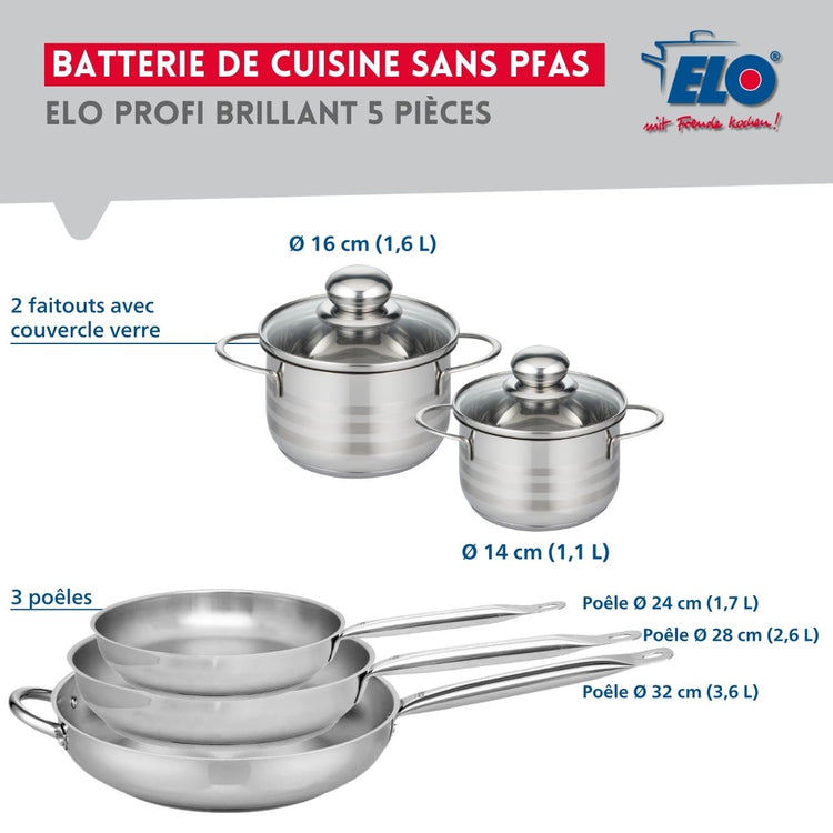 Ensemble de 3 Poêles de cuisson 24, 28 et 32 cm et 2 faitouts 14 et 16 cm Elo Profi Brillant