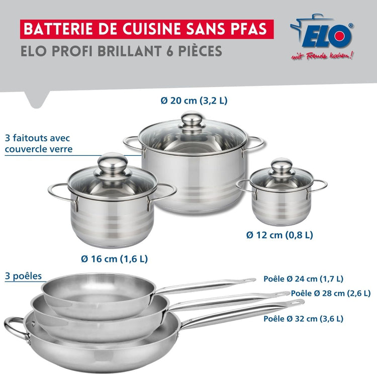 Ensemble de 3 Poêles de cuisson 24, 28 et 32 cm et 3 faitouts 12, 16 et 20 cm Elo Profi Brillant