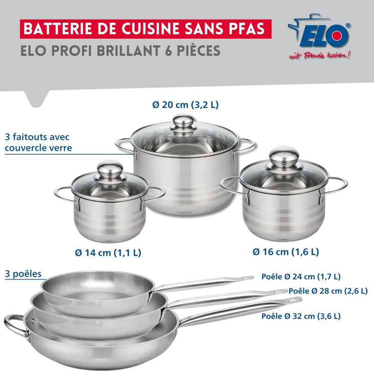 Ensemble de 3 Poêles de cuisson 24, 28 et 32 cm et 3 faitouts 14, 16 et 20 cm Elo Profi Brillant