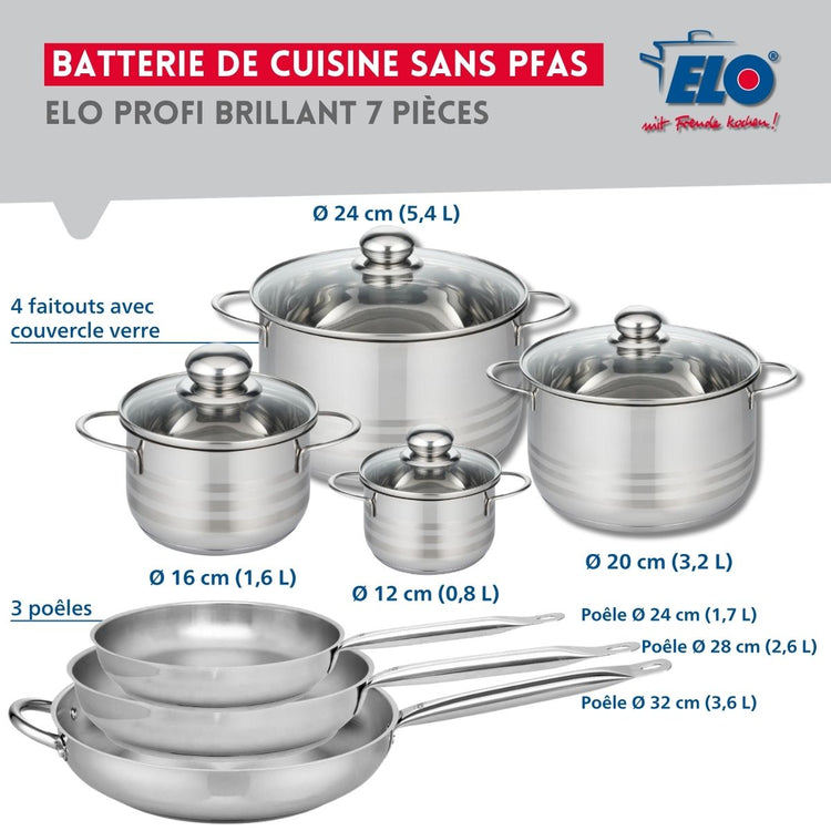 Ensemble de 3 Poêles de cuisson 24, 28 et 32 cm et 4 faitouts 12, 16, 20 et 24 cm Elo Profi Brillant