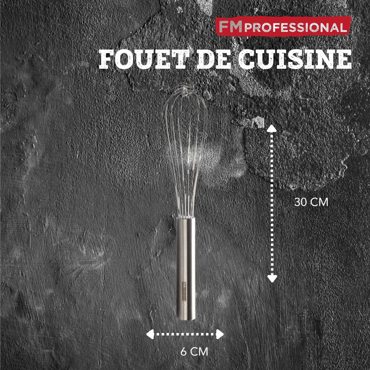 Fouet cuisine 30 cm FM Professional