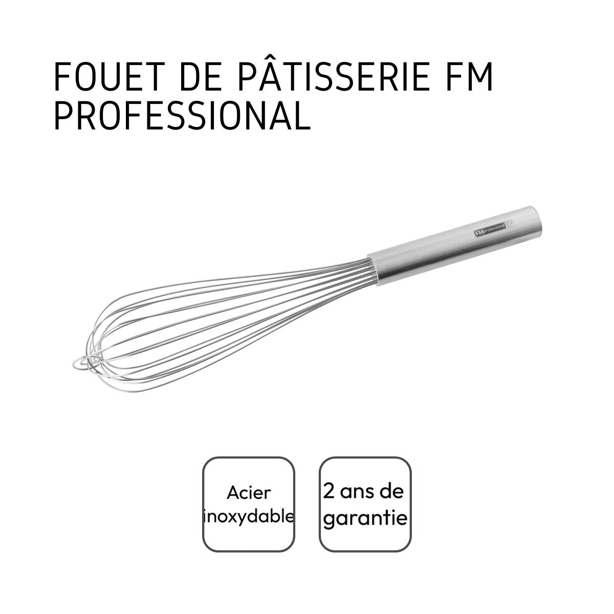 Fouet cuisine 35 cm FM Professional