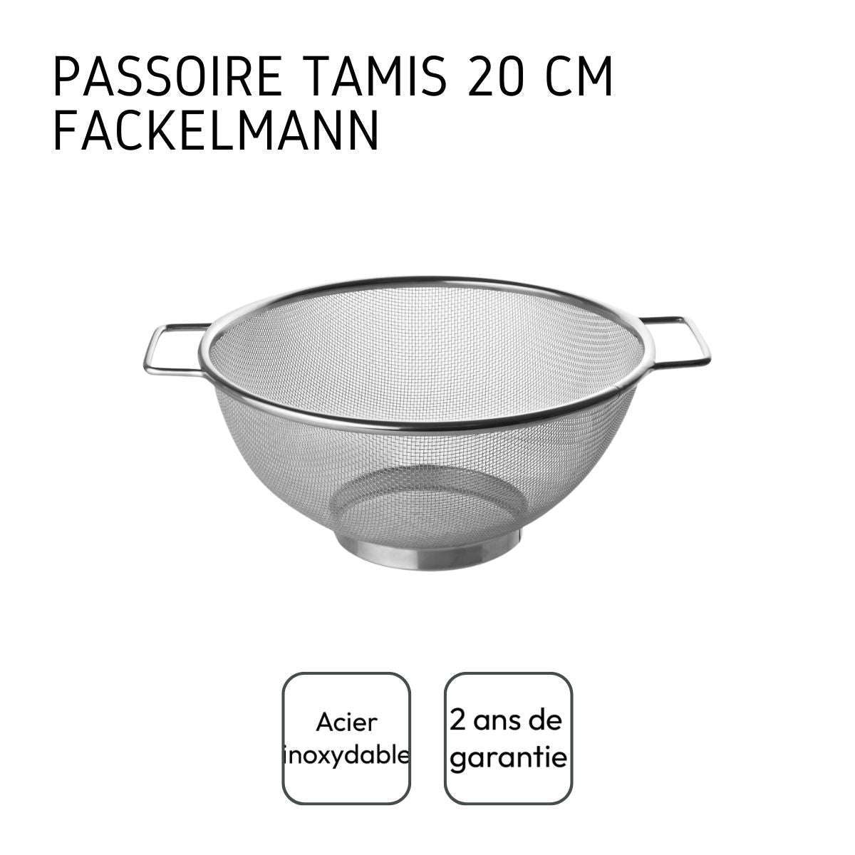 Passoire tamis 20 cm Fackelmann