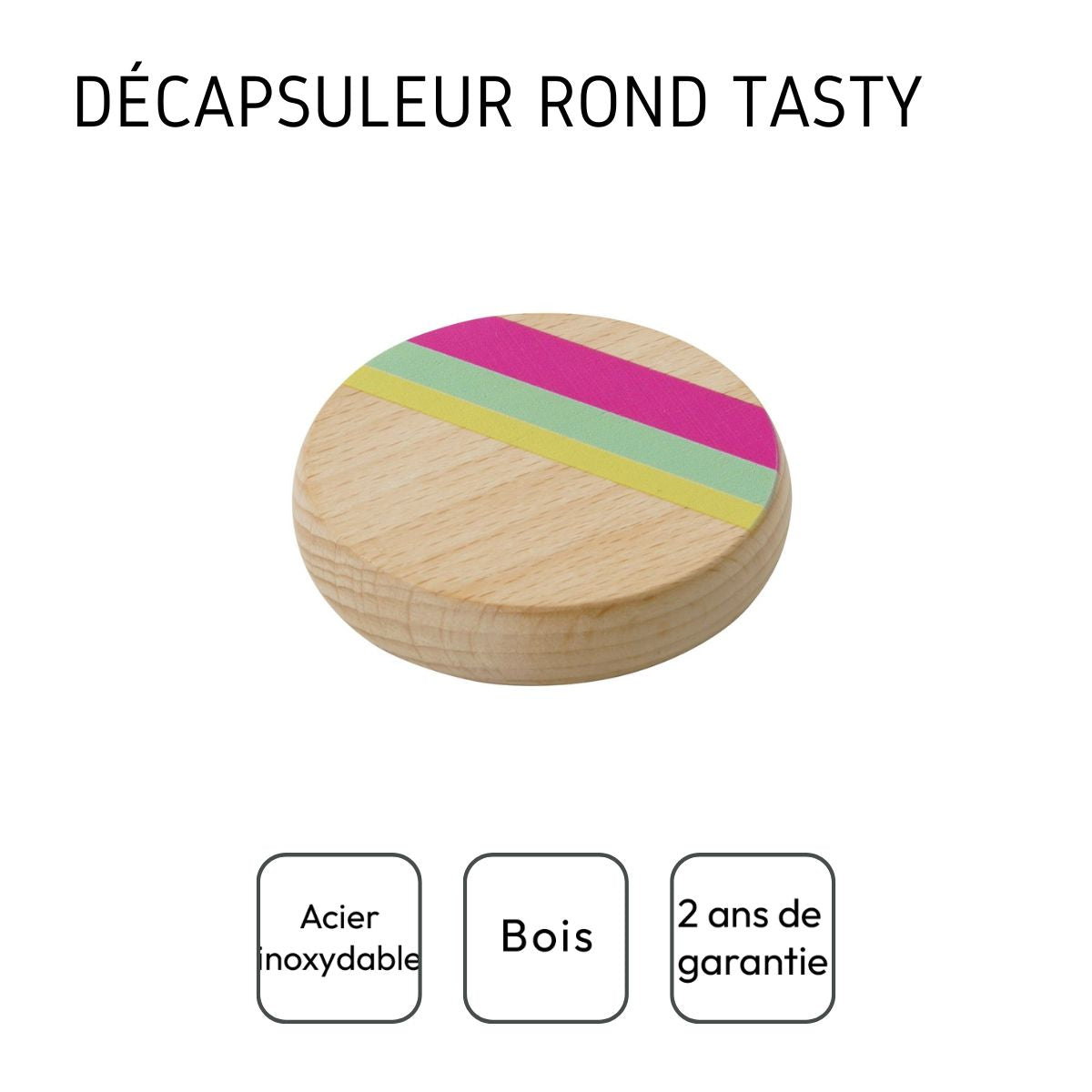 Décapsuleur rond en bois Tasty Green
