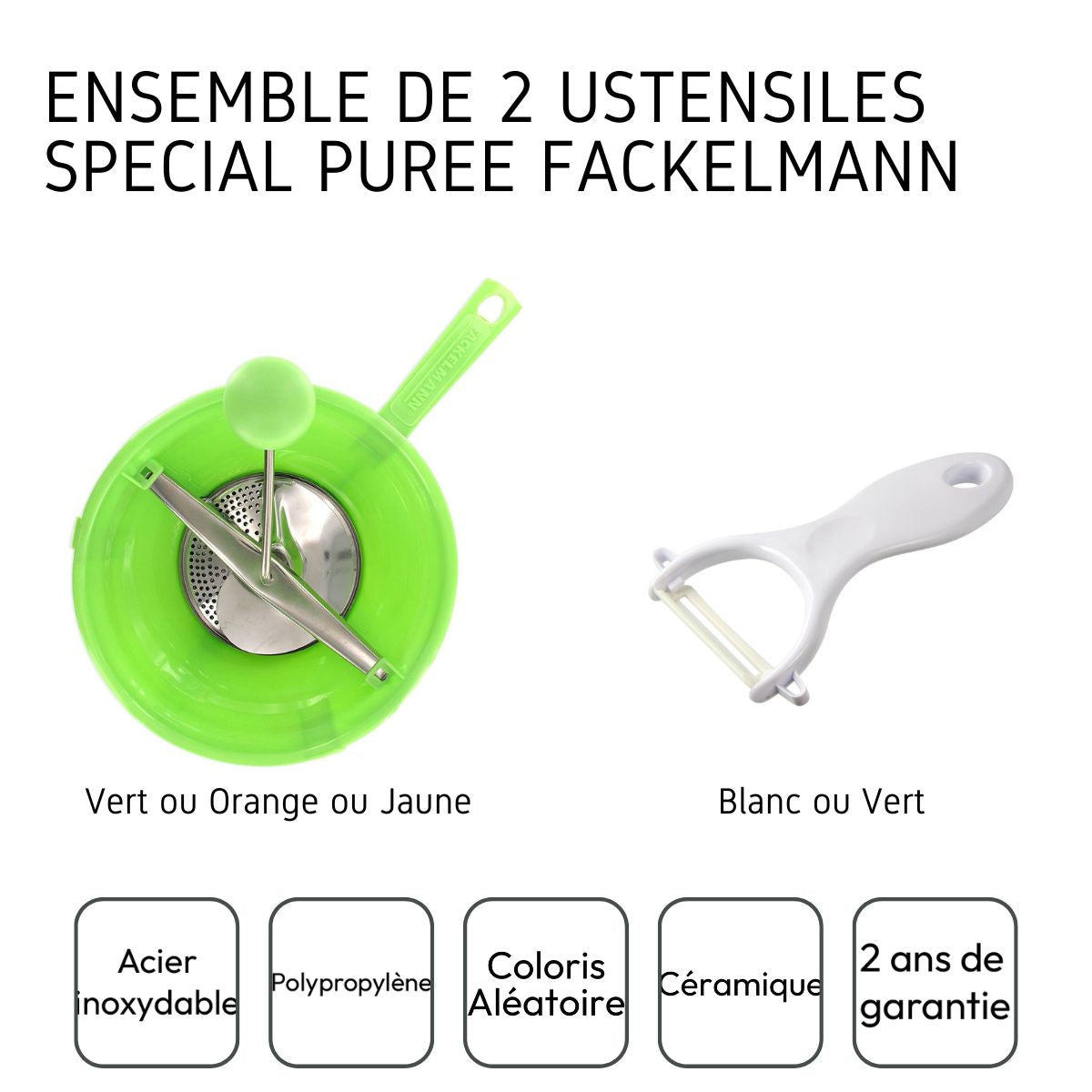 Ensemble de 2 ustensiles spécial purée avec éplucheur et moulin à légumes Fackelmann