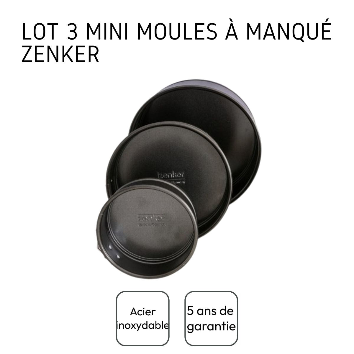 Set de 3 mini moules à manqué à charnière 12cm + 16cm + 18cm Zenker Spécial Mini
