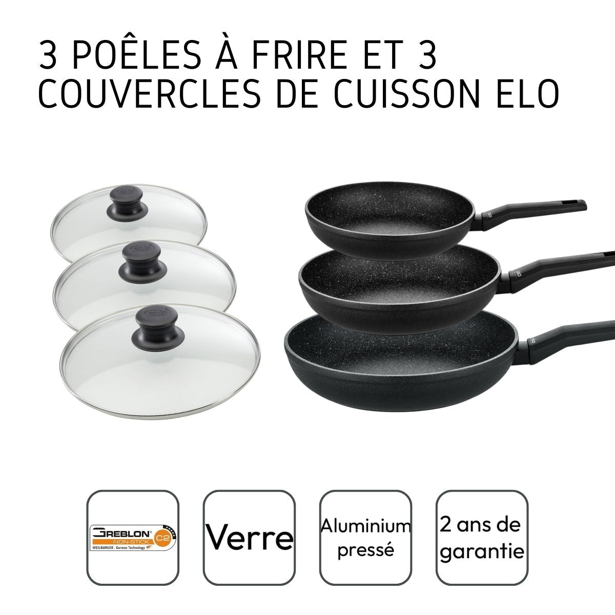 Ensemble de 3 poêles à frire et 3 couvercles en verre 20 cm 24 cm et 28 cm Elo Granit Solution