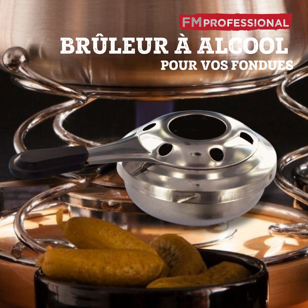 Brûleur alcool fondue savoyarde FM Professional